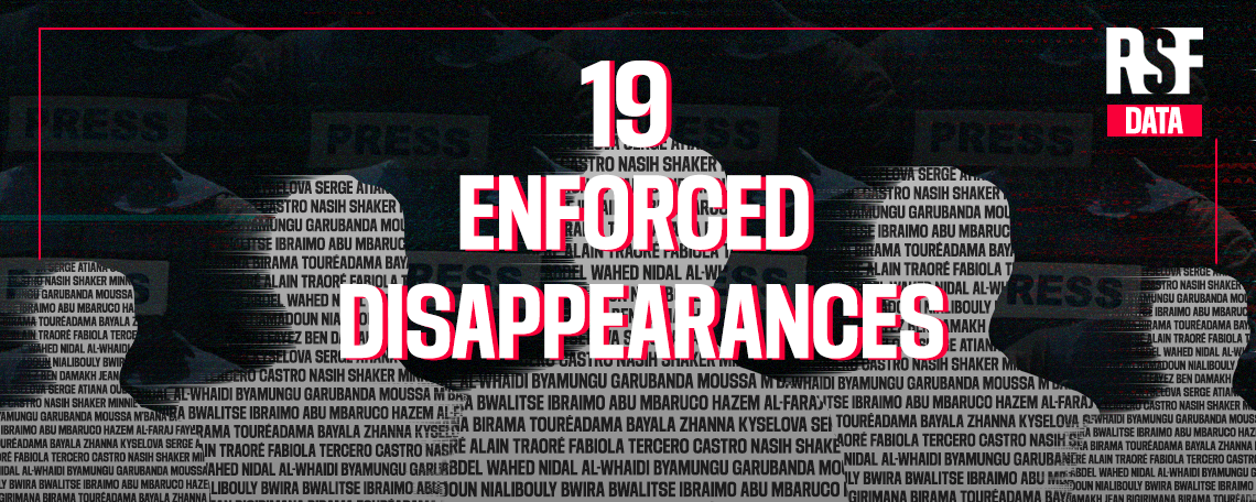 Over the Past Decade, 19 Journalists Have Disappeared Without a Trace
