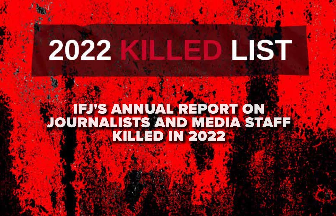 IFJ Killed List Report – 2022.