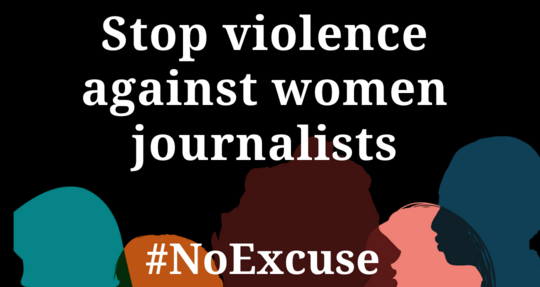 IFJ Calls for Legal Action to End Gender-Based Violence Against Women Journalists