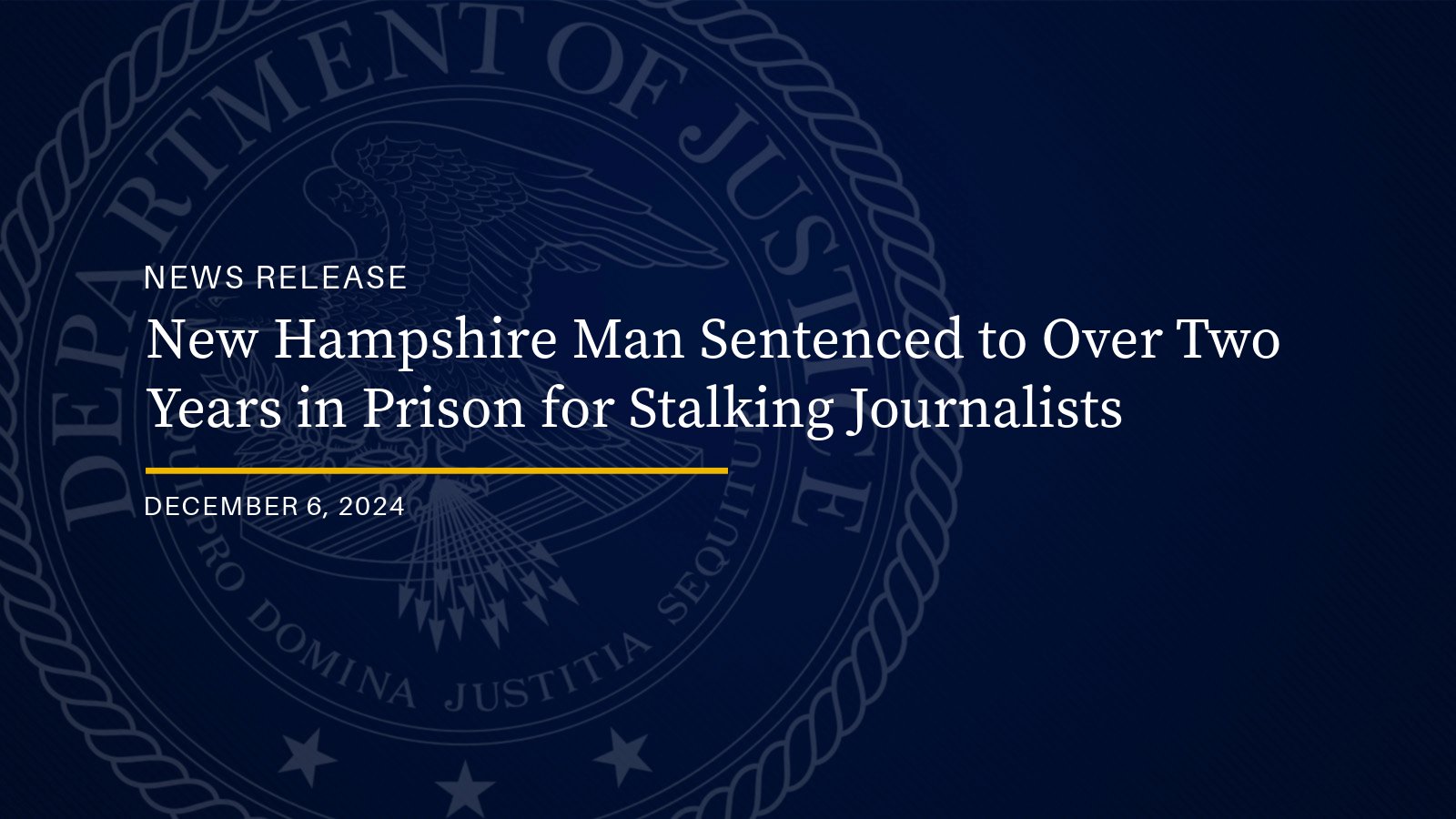 U.S. Court Sends Strong Message With Prison Sentences for Stalking Journalists