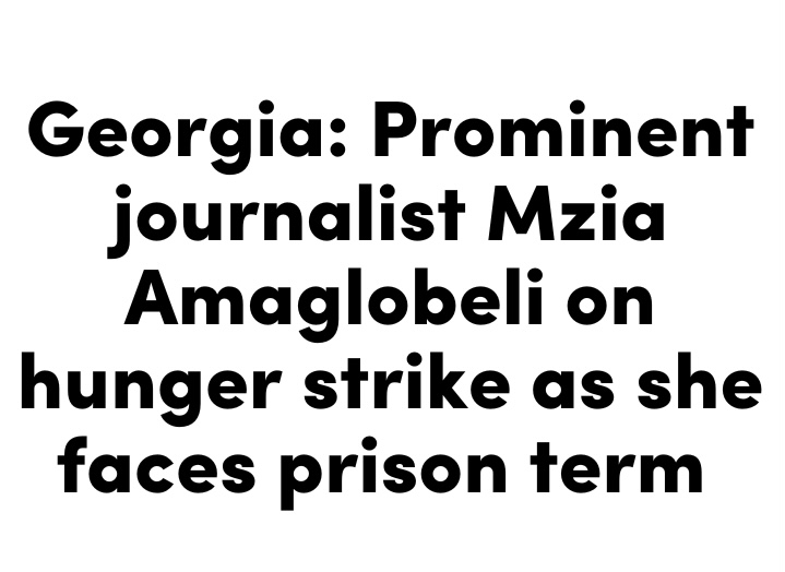 Georgian Journalist Mzia Amaglobeli on Hunger Strike Amid Politically Charged Assault Charge