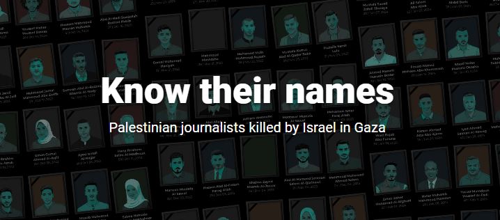 Know their names – Palestinian journalists killed by Israel in Gaza