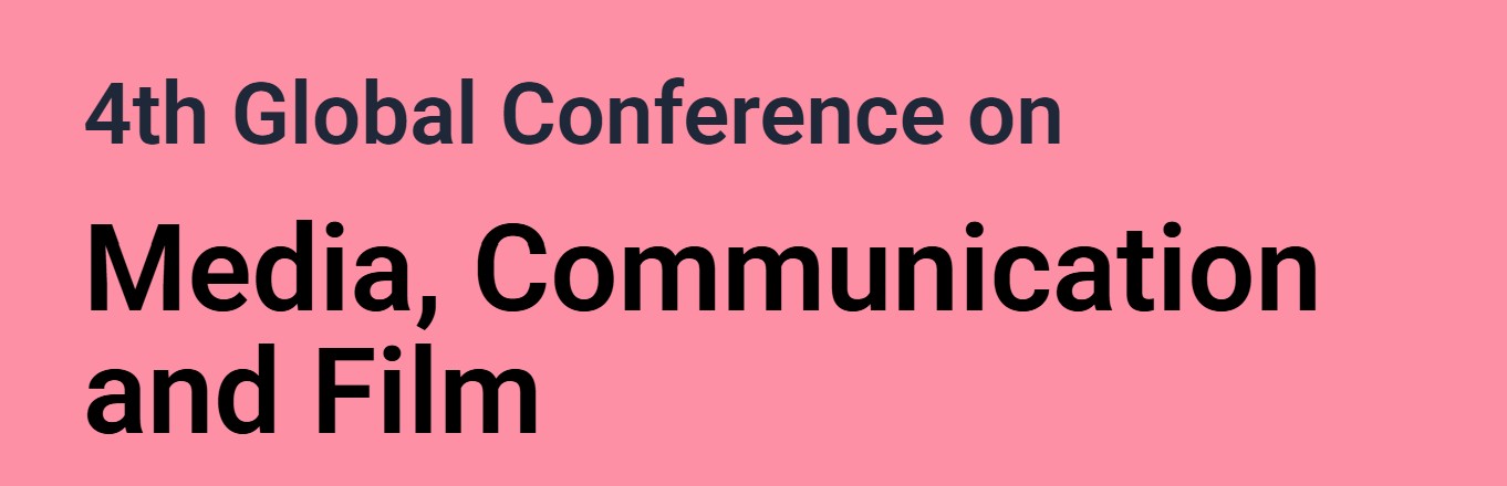 Global Conference on Media, Communication and Film to Take Place in London